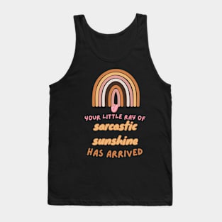 little ray of sarcastic sunshine Tank Top